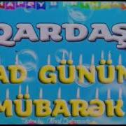 Qardasim Ad Gunun Mubarek