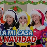 Chiki Toonz Ven A Mi Casa Esta Navidad