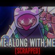 Come Along With Me V3 Scrapped Fnf Pibby Apocalypse