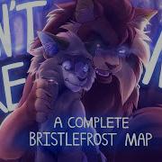 Don T Make Me Bristlefrost Complete Map