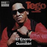 Tego Calderón Guasa Guasa