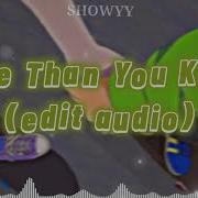 More Than You Know Edit Audio