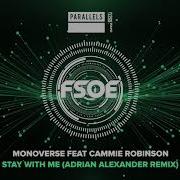 Stay With Me By Monoverse Ft Cammie Robinson
