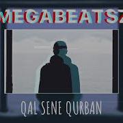 Gel Sene Qurban Remix