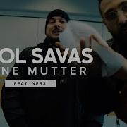 Kool Savas Feat Nessi Deine Mutter