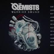 The Qemists Warrior Sound