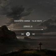 Christophe Gorman False Route