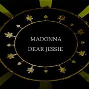 Madonna Dear Jessie Demo