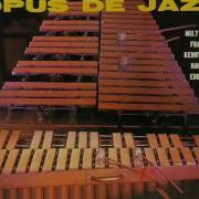 Milt Jackson Opus De Funk