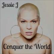 Conquer The World Feat Brandy Jessie J