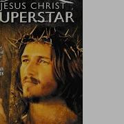 Скачать Jesus Christ Superstar