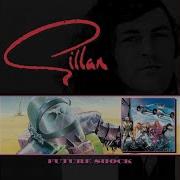 Gillan Future Shock