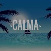 Pedro Capo Farruko Calma Remix Lyrics