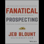 Fanatical Prospecting Full Audiobook