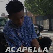 Tay K Acapella