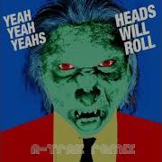 Heads Will Roll A Trak Remix Radio Edit