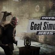 Goat Simulator Payday Official Sauntrek