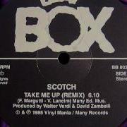 Scotch Take Me Up Remix