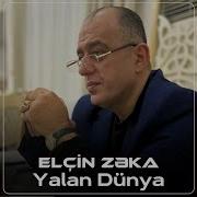 Elcin Zeka Yalan Dunya