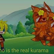 Who S The Real One Meme Ft Naruto And Kurama