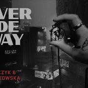 Never Fade Away Samurai Cover Pt Adamczyk Feat Olga Jankowska