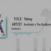 Yokay Kenkode The Buildzer