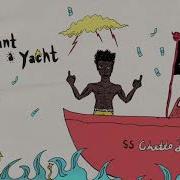 All I Want Is A Yacht Saint Jhn