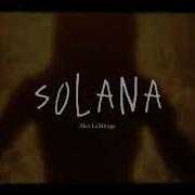 Alex Lemirage Solana Official Audio