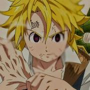 Amv Evil Meliodas Take It Out On Me