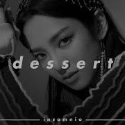 Hyo Dessert Slowed Reverb