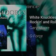 White Knuckles Gary Moore