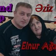 Ana Mahnisi Elnur Agaoqlu