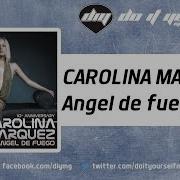 Angel De Fuego Carolina Marquez