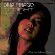 Diva Firago Tonight Extended Summer Mixx