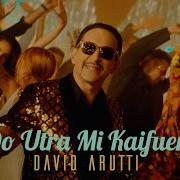 David Arutti До Утра Мы Кайфуем