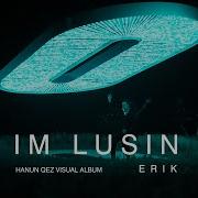 Erik Im Lusin Erkusis Hamar
