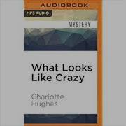 Charlotte Hughes Crazy