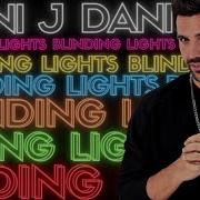 Blinding Light Dani J