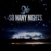 So Many Nights Feat D Salas Selo