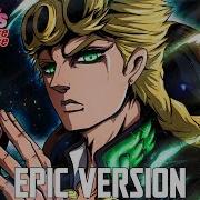 Giorno Giovanna Theme Epic Version