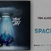 Ybn Almighty Jay Spaceship