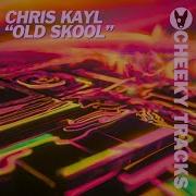 Skool Extended 2024 Mix Chris Kayl