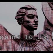 Welcome To Ukraine Original Mix