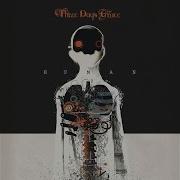 Three Days Grace The End Is Not The Answer