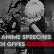 Famous Anime Speeches