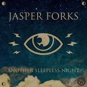Jasper Forks Another Sleepless Night Instrumental