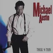 Michael Austin When You Re Away