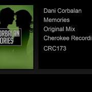 Dani Corbalan Memories