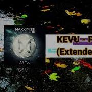 Kevu Pull Up Extended Mix