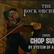 Rock Symphony Chop Suey